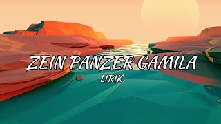 Zein Panzer Gamila (official video lirik)