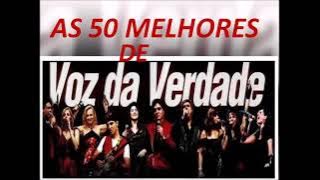As 50 Melhores de Voz da Verdade