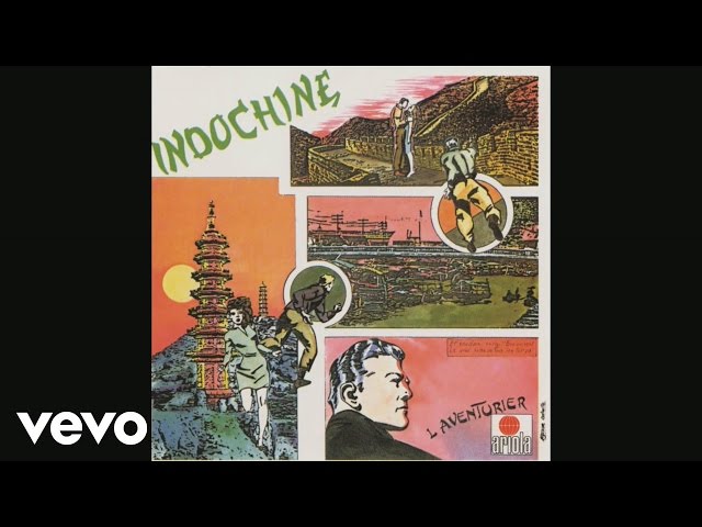 Indochine - Dizzidence Politik