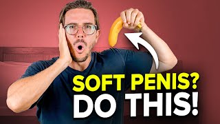 How To Handle a Soft Penis (What to do if he is soft) screenshot 1