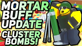 MORTAR BUFF UPDATE - CLUSTER BOMBS! - Tower Defense Simulator