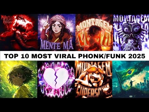 TOP 10 MOST VIRAL PHONK FUNK 2025