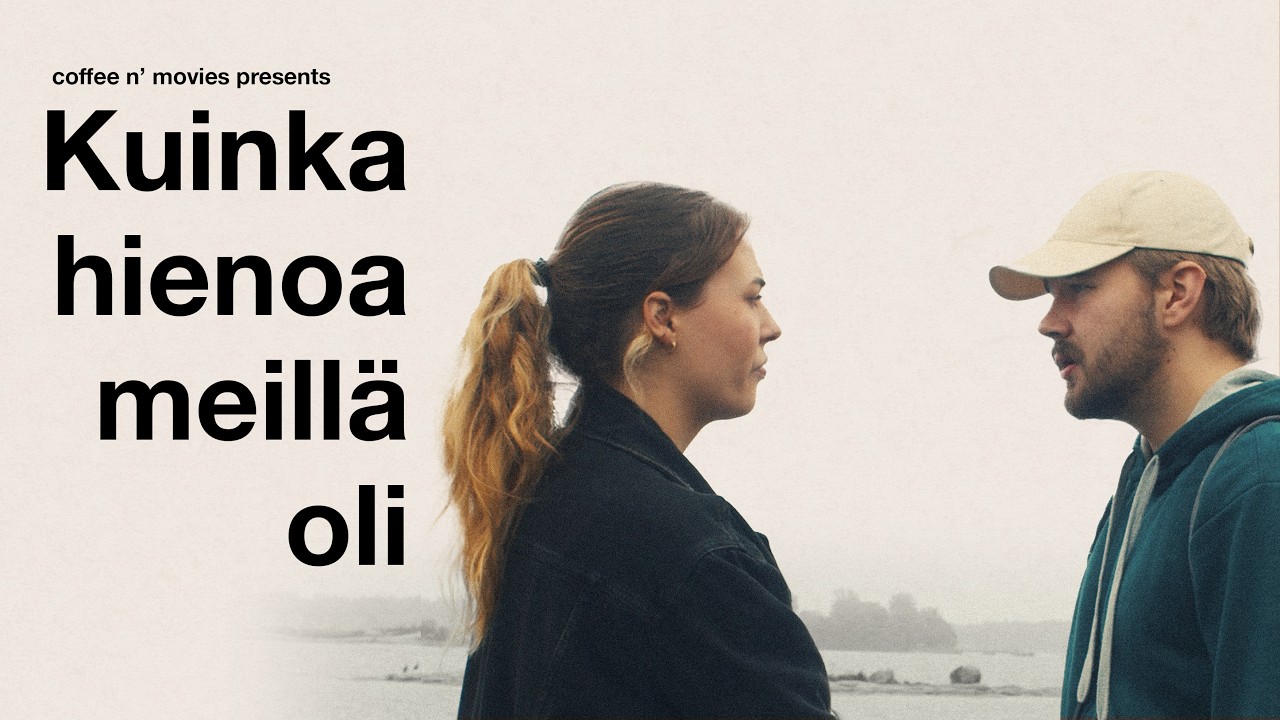 KUINKA HIENOA MEILLÄ OLI (2026) - Lyhytelokuva