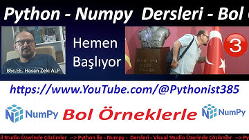 Visual Studio 2026 Üzerinde Python - Numpy Dersleri-3- Bol Örneklerle