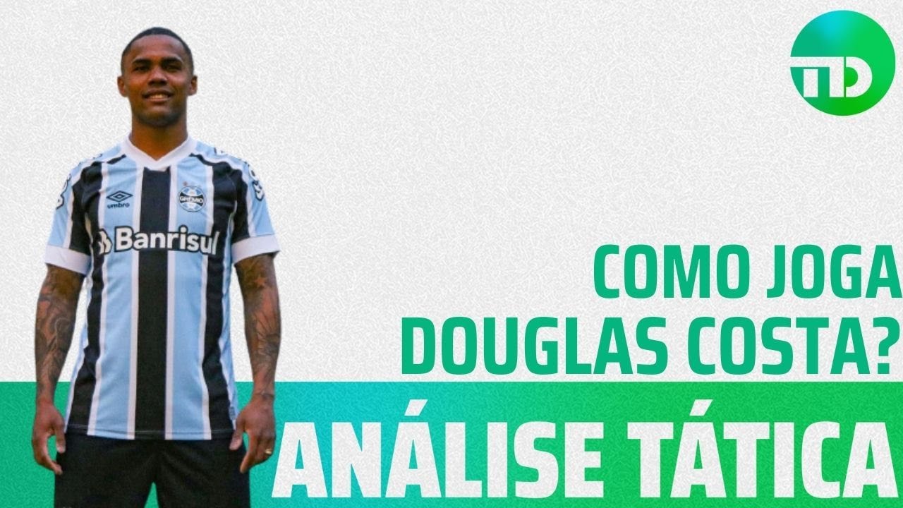 Em que posição jogará Douglas Costa no Grêmio?