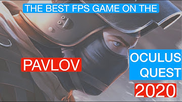 The best FPS on the Oculus Quest 2020