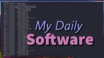 My Daily Software - Software that I run every single day