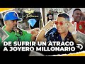 Cmo lo hizo de sufrir un atraco a joyero millonario 