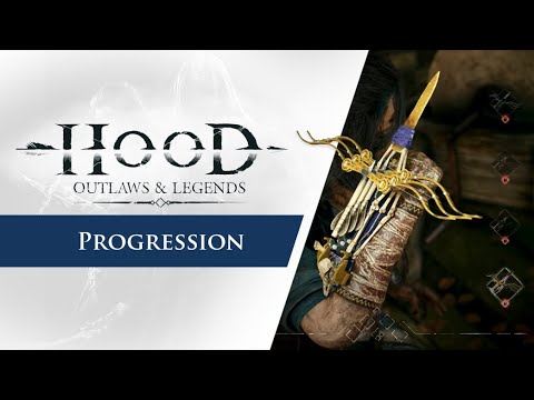 Hood: Outlaws & Legends - Progression