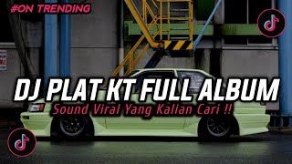 DJ PLAT KT BREAKBEAT NONSTOP TERBARU VERSION 2025 AUTO GELENG GELENG JEDAG JEDUG VIRAL TIKTOK🎵
