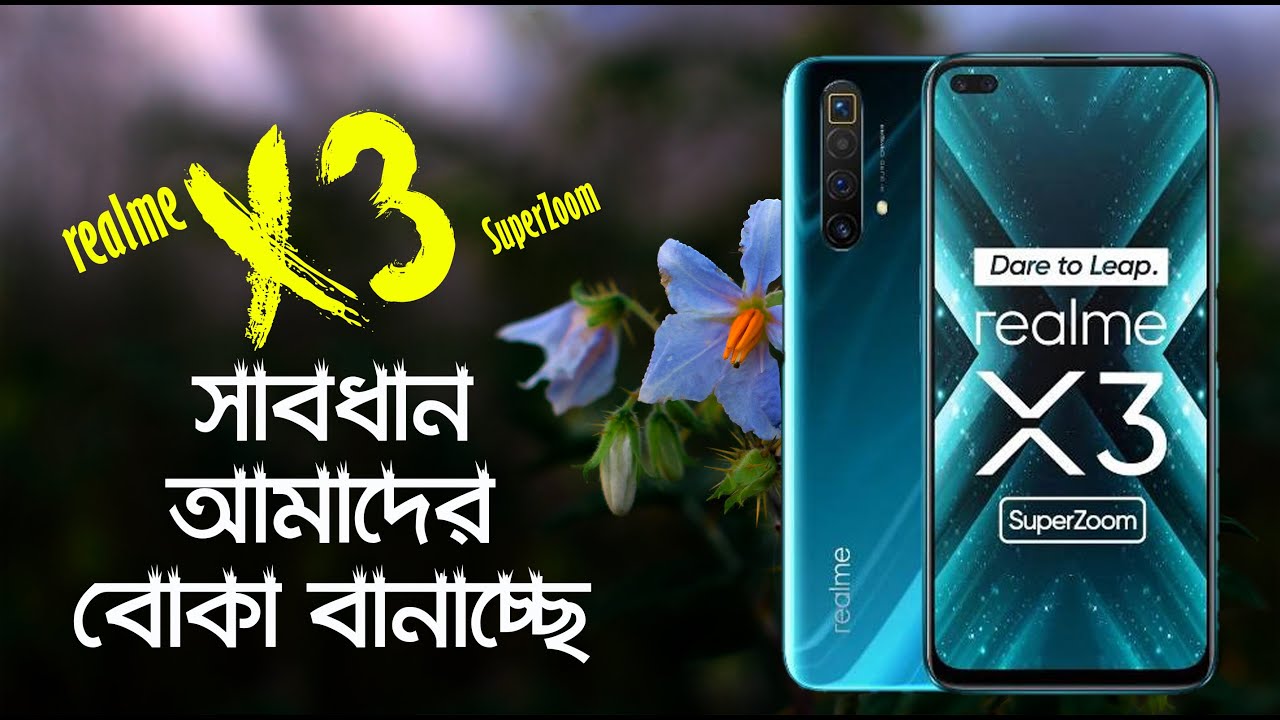 Realme X3 Superzoom Bangla Review Specifications Features and Price