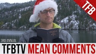 TFBTV Reads Crappy YouTube Comments (3rd Annual)