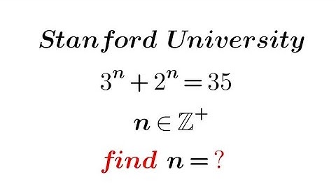 Can You Pass Stanford University Admission Interview? | Find n=? | #maths #education #power#exponent