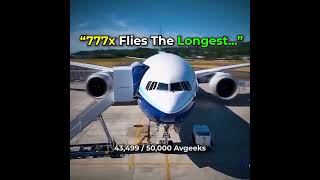 777x Flies The Longest? ⏳✈️ #aviation