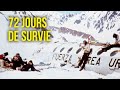 Ils ont survcu 72 jours dans la montagne aprs un crash davion s 3