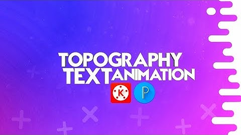 How to make TOPOGRAPHY TEXT ANIMATION in Kinemaster ll KINEMASTER TUTORIAL II