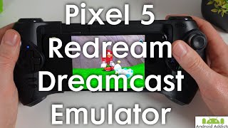 Google Pixel 5 - Redream Dreamcast Emulator
