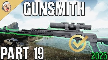 Gunsmith Part 19 2025 NEW - Mechanic Task Guide - Escape From Tarkov