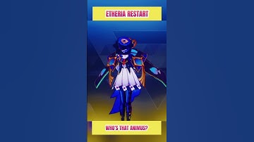 Can You Guess This #48 Animus in Etheria Restart?