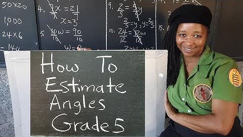 PEP Maths : Angles: Estimating Angles. Grade 5 Mathematics. Primary Exit Profile