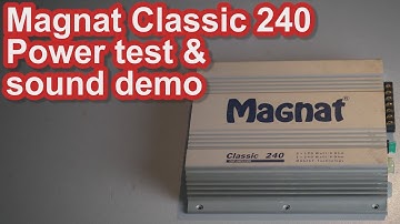 Magnat Classic 240 oldschool car audio amplifier repair amp dyno output power & sound qualtiy test