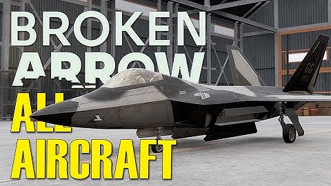 ALL AIRCRAFT! Recommendations, Tips and Opinions! | Broken Arrow Tutorial