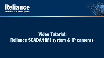 Reliance SCADA/HMI system & IP cameras