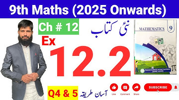 9th Class Math Ex 12.2 Q4 & 5 Solved | 9th Class Math New Book Exercise 12.2 | 9th Math 2025 Ex 12.2