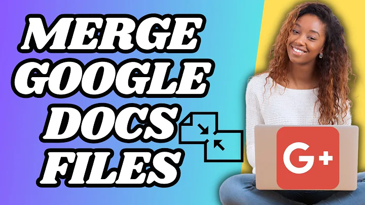 How to Merge Google Docs Files Easy Guide