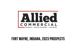 Fort Wayne, Indiana 2023 Economic Prospects