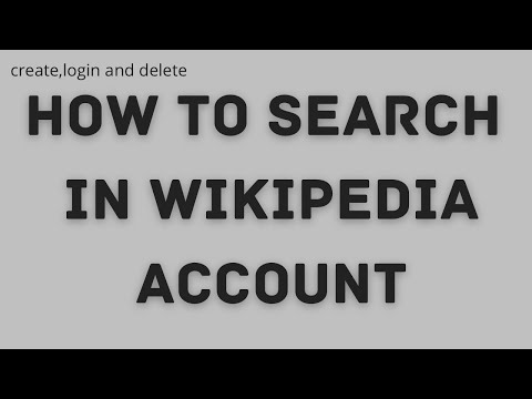 How To Search In Wikipedia Account | Tutorial To Search In Wikipedia | Wikipedia