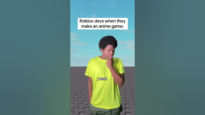 Roblox devs when they make an anime game: