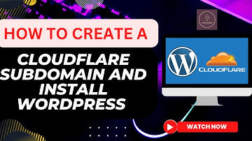 How to create a subdomain and install WordPress on CloudFlare {step-by-step guide} 2023