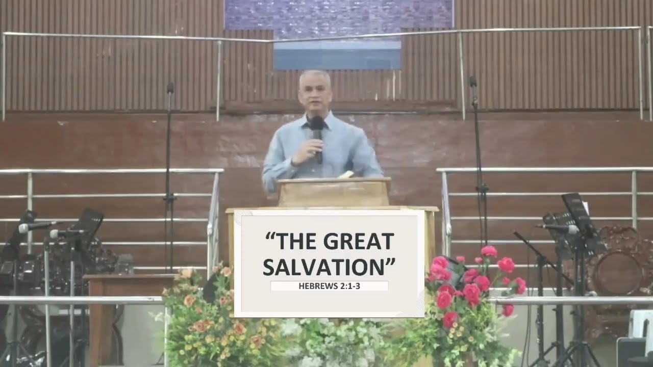 THE GREAT SALVATION | Pastor Pol Pontillas 