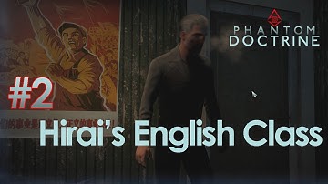 Phantom Doctrine - #2 Hirai
