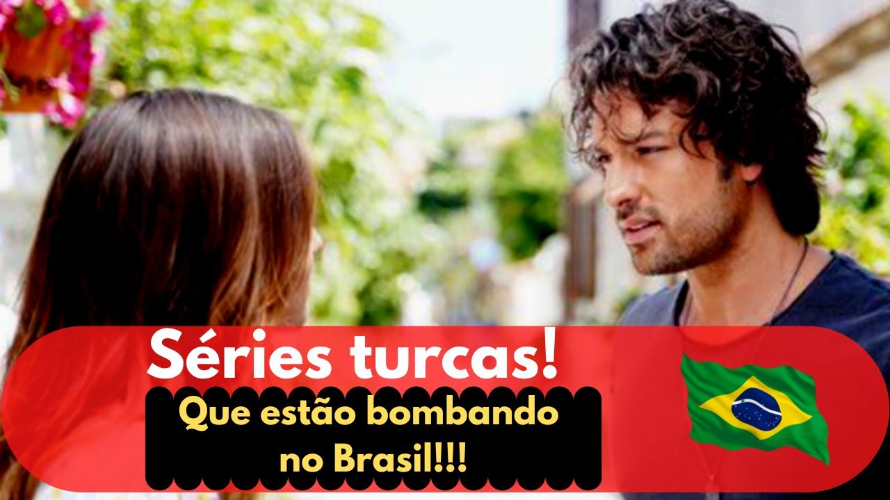 As séries turcas que são virais no Brasil e que você pode se