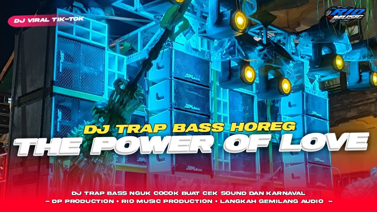 Dj Trap The Power Of Love  || Melody Sad Viral Terbaru 2024 || Bass Horeg Bikin Nagih‼️
