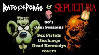 Sepultura & Ratos de Porão - 80' Jam Sessions - EMI, Holliday in Camboja and more - (CD)