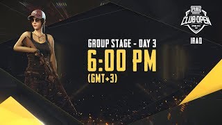 [Arabic] PMCO Iraq Group Stage Day 3 | Spring Split | PUBG MOBILE CLUB OPEN 2020