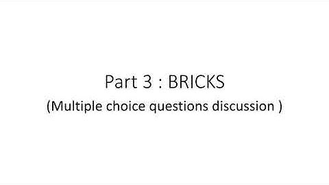 Part 3: Building materials: BRICKS: MCQ