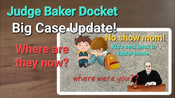 Huge Case Update - Judge Baker Docket