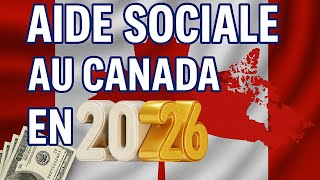 Aide sociale au Canada : ce que les nouveaux arrivants doivent absolument savoir en 2026