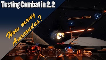 Elite Dangerous - Combat in 2.2 - So Many Anacondas!