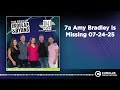 7a Amy Bradley Is Missing 07 24 25 Best Of The Roula Ryan Show With Eric 7a Amy Bradley Is Missing 07 24 25 Best Of The Roula Ryan Show With Eric