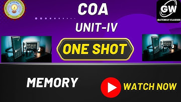 UNIT-4 I ONE SHOT I Memory  I  COA I GATEWAY CLASSES I AKTU I RGPV