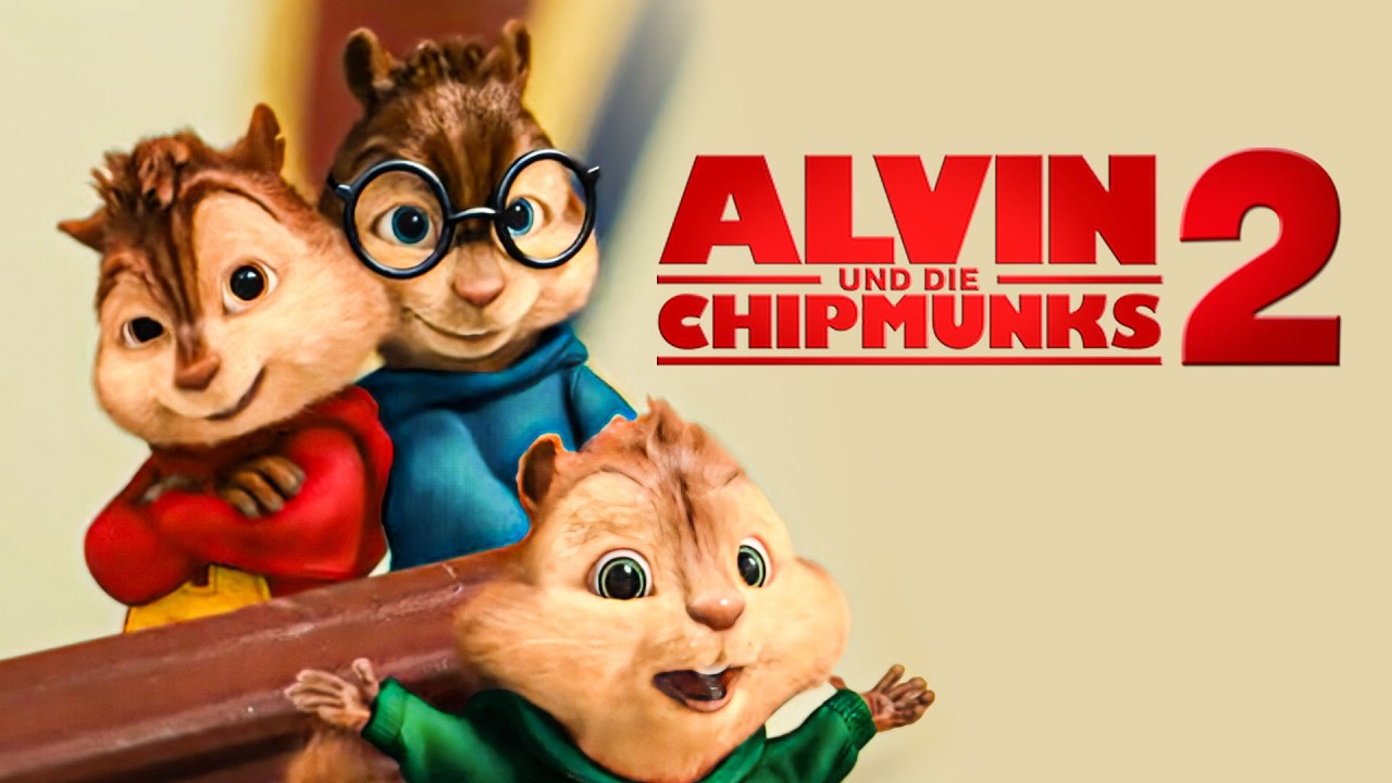 Alvin und die Chipmunks 2 (FANTASY ABENTEUER ganzer Film auf Deutsch, Kultfilme, Animationsfilm)