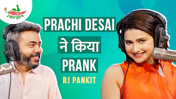 Prachi Desai Ne Banaya Murga 😲😂 | Mirchi Murga | RJ Pankit