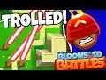 Bloons TD Battles | PRANKING AND TROLLING LIVE *RAGEQUIT*