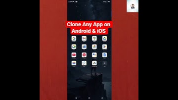 "How to Clone Any App on Android & iOS | Double Apps Easily"