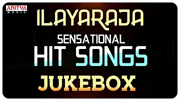 Ilayaraja (Indian Maestro) Sensational Hits | 100 Years Of Indian Cinema | Special Jukebox Vol 01